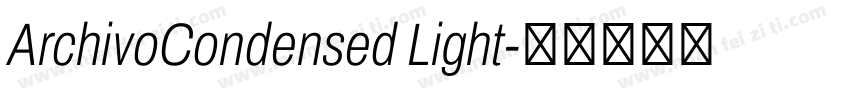 ArchivoCondensed Light字体转换